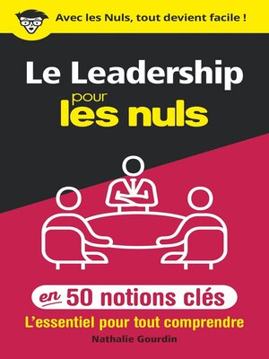 cover image of Le leadership pour les Nuls en 50 notions clés